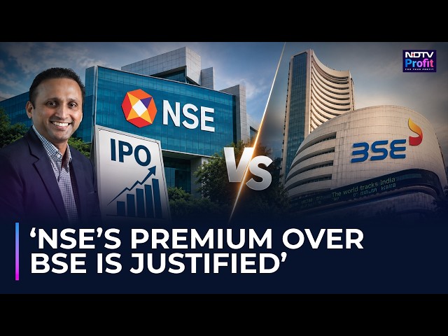 NSE IPO Valuation Decoded: Nikhil Khandelwal Explains The Valuation Gap With BSE