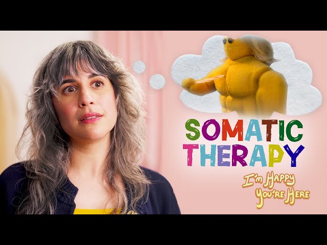 What is Somatic Therapy? (I'm Scared of Therapy ep 3)