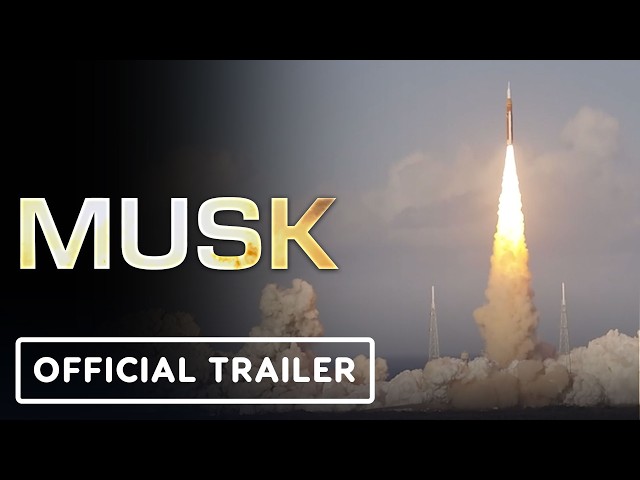 Musk - Official Teaser Trailer (2026)
