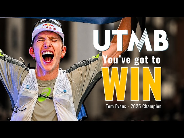 You've Got To Win UTMB | Tom Evans 2025 UTMB Champion After 2 DNFs