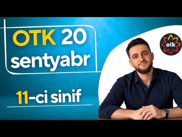 ✅ 20 sentyabr OTK  |  11-ci sinif Buraxılış 2026 ( Riyaziyyat )