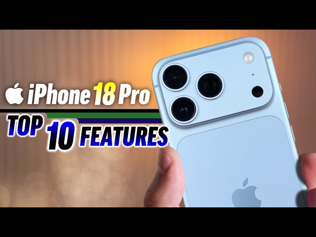 iPhone 18 Pro - Top 10 Features Explained!