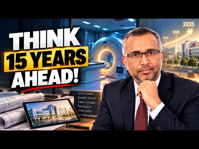 How Smart Hospitals Plan for the Next 15 Years | ft. Dr Sooraj Lohithakshan