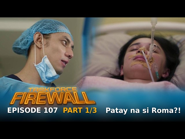 Taskforce Firewall: Roma is dead?!  (Episode 107 - Part 1/3)