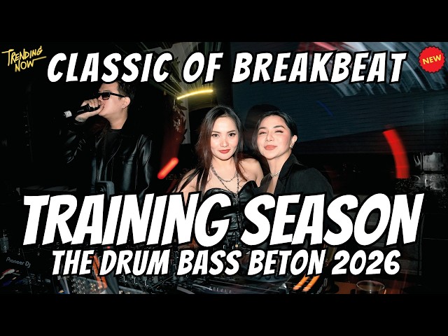 Training season dua lipa x The drum alan walker breakbeat terbaru 2026 full bass