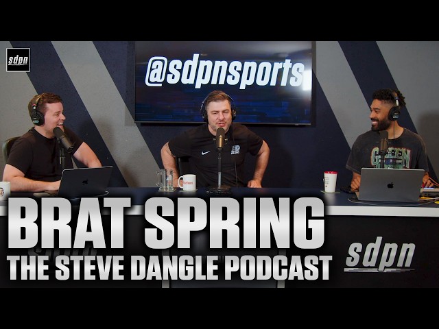 Brat Spring | The Steve Dangle Podcast