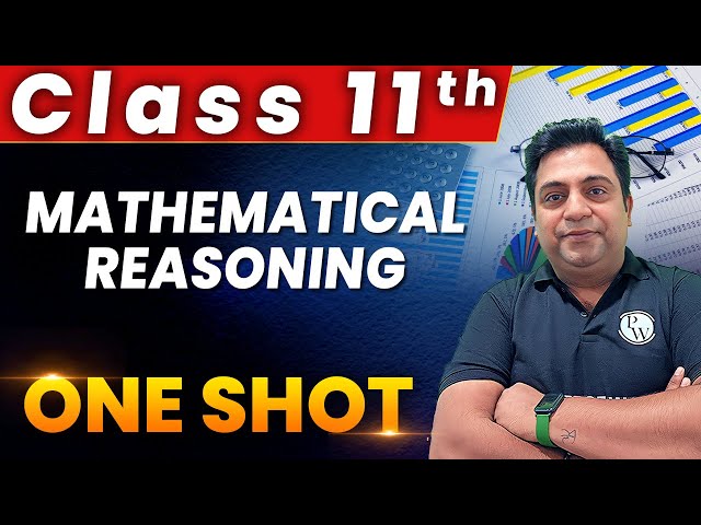 Mathematical Reasoning - 1 Shot - Everything Covered | Class 11th | Applied Maths 🔥