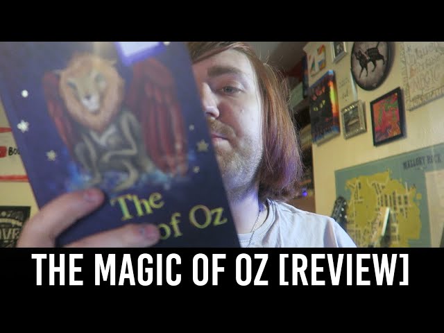 L. Frank Baum - The Magic of Oz [REVIEW/DISCUSSION]