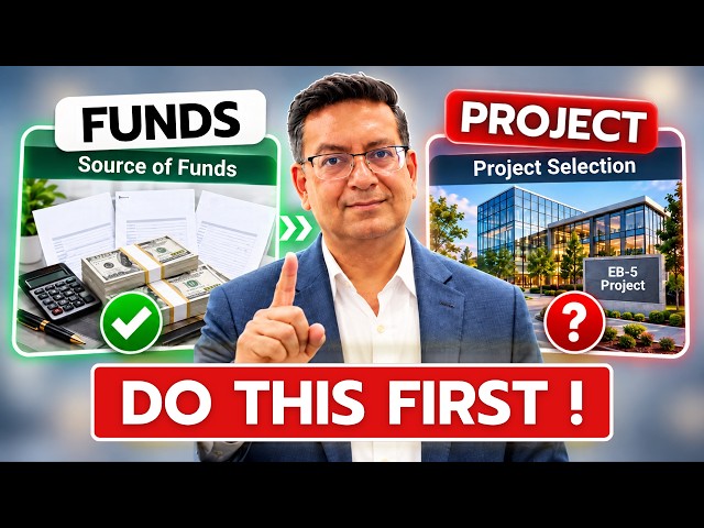 EB-5 Source of Funds Explained: Why You Must Do This Before Choosing a Project