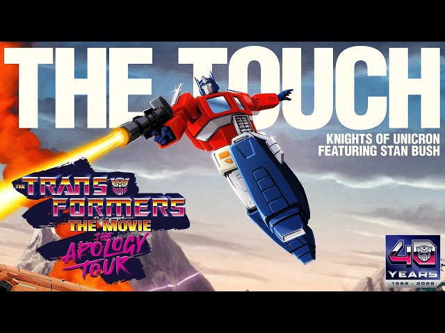 The Touch (Reformatted Edition) - Knights of Unicron ft. Stan Bush | The Transformers: The Movie