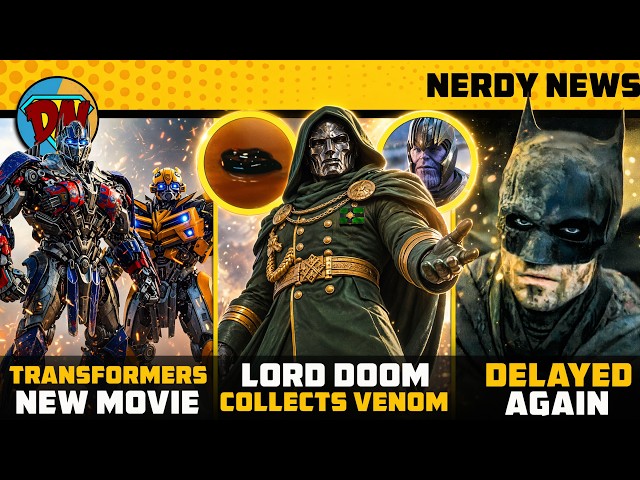 Doom Collects Thanos & Venom 😲, Batman Delayed 😭, Spiderman & Endgame Box Office 🤑 | Nerdy News 436