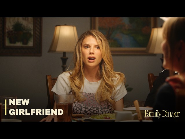 Family Dinner Ep 27 | New Girlfriend (Charlotte McKinney)