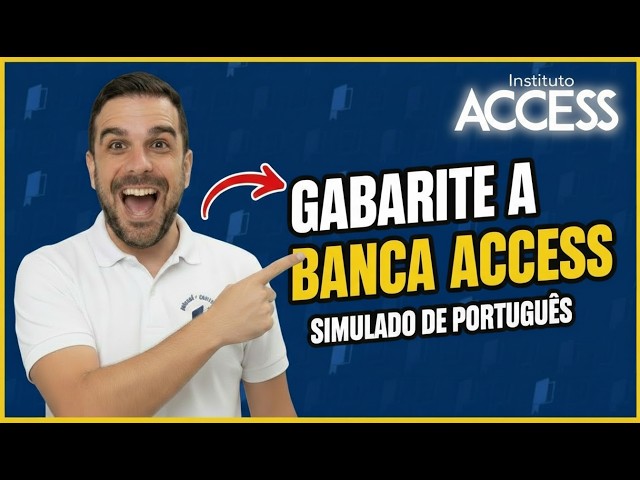 🔵DOMINE A BANCA ACCESS EM 1 HORA DE SIMULADO.
