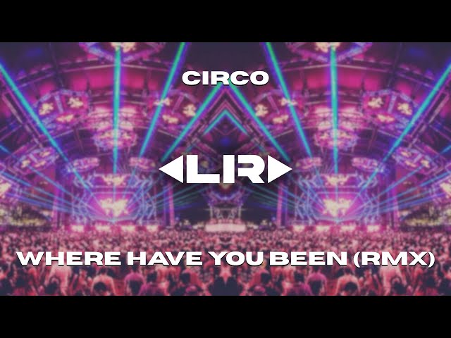 HARD TECHNO | Rihanna - Where Have You Been (CIRCO Remix) [FREE DL]