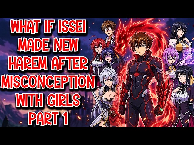Issei: The Dragon’s New Harem Part 1
