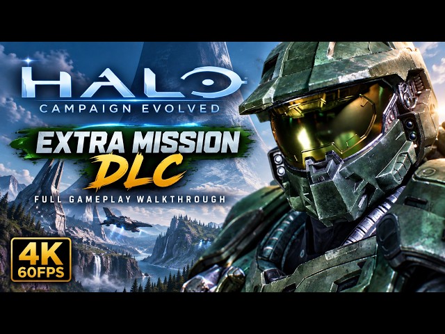 Halo: Campaign Evolved – EXTRA Mission DLC | Full Gameplay Walkthrough (4K 60FPS)