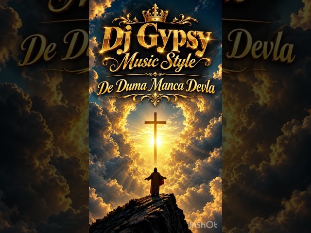 Dj Gypsy Music Style -De Duma Manca
