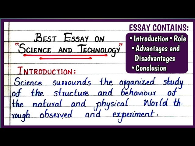 Best Essay on Science and Technology | How to Write An Essay on Science and Technology