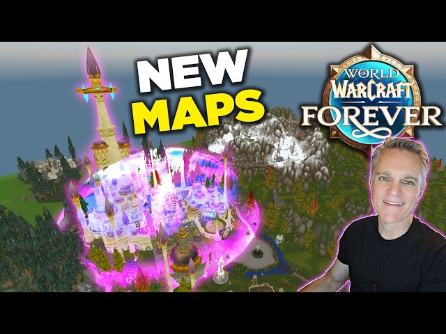 WoW Forever Maps Revealed | New Zones, Dalaran, Eastern Kingdoms & Kalimdor Changes