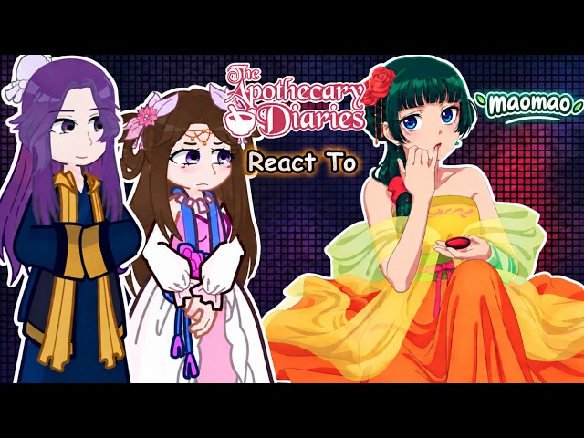 Apothecary diaries react to Maomao | Jinmao || Apothecary diaries react | Gacha Life | Gacha React