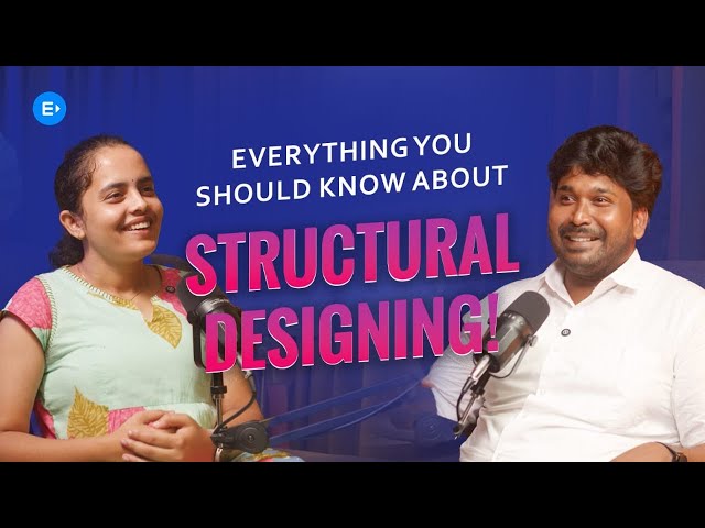 Everything you should know about Structural Designing| Talk with Expert | Part 1