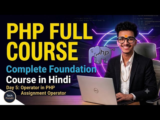Php Tutorial in Hindi #5 Operators in PHP | Assignment operators in PHP #2026