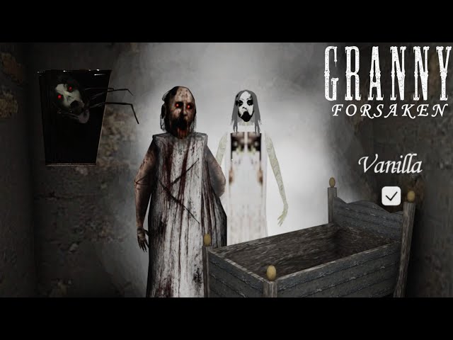 Granny Forsaken New Vanilla Option V1.4.1 Full Gameplay