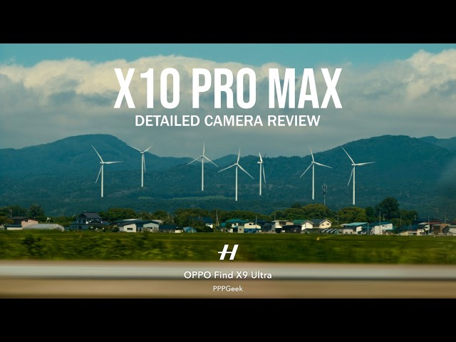 Oppo Find X10 Pro Max vs X9 Ultra detailed camera review.