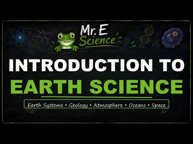 Introduction to Earth Science | Middle School Earth Science | Mr. E Science