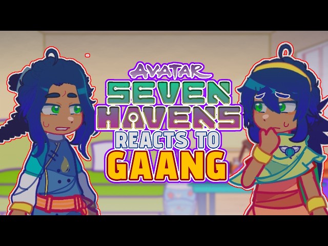 The Seven Havens Reacts To ATLA | Avatars | Korra | Pavi And Nisha | Aang