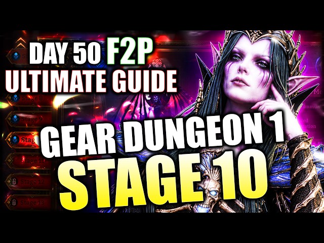 GEAR DUNGEON 1 STAGE 10 F2P GUIDE! Day 50 Clear. Full Breakdown ⁂ Watcher of Realms