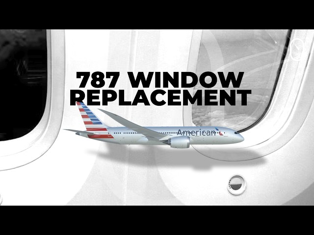 Nose To Tail: American Airlines To Reportedly Replace Windows On Older Boeing 787 Dreamliners