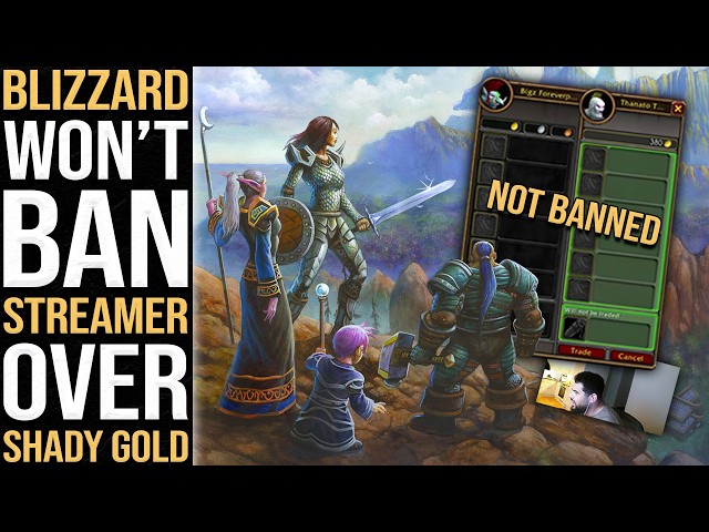 Blizzard Refuses to Ban Streamer in WoW Forever Gold Controversy - Inside Games Daily
