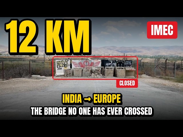 IMEC Explained: The 12 km Railway That Could Connect India to Europe