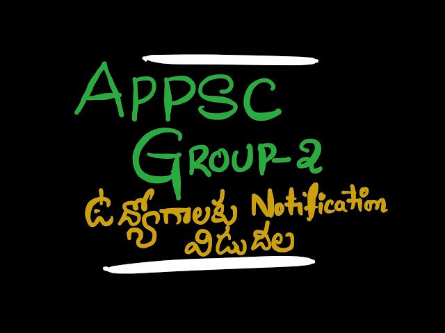APPSC Group-2 Notification is out | Upcoming videos from me | Sorry for the delay