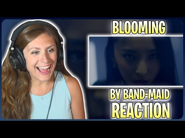 BAND-MAID – 'BLOOMING' REACTION | THIS IS INSANE!