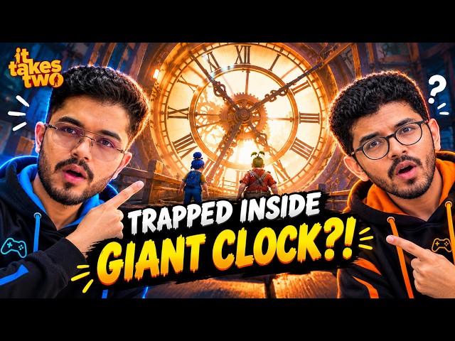 We Went Inside a GIANT CLOCK! 😱 | It Takes Two | PS5 Kannada Gameplay Walkthrough