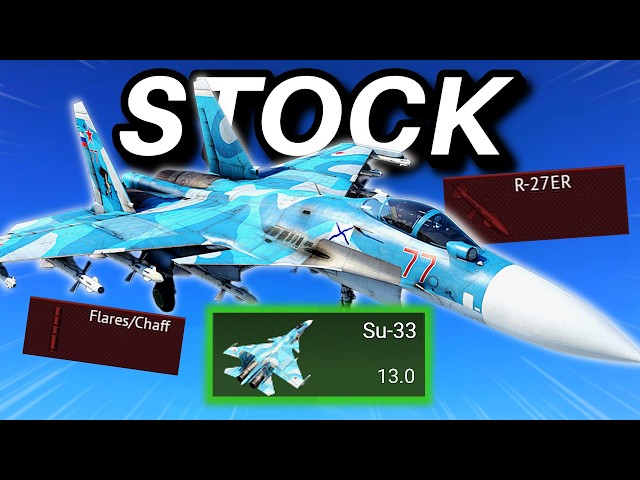 The FULL Su-33 Stock Grind (it's OP) | War Thunder