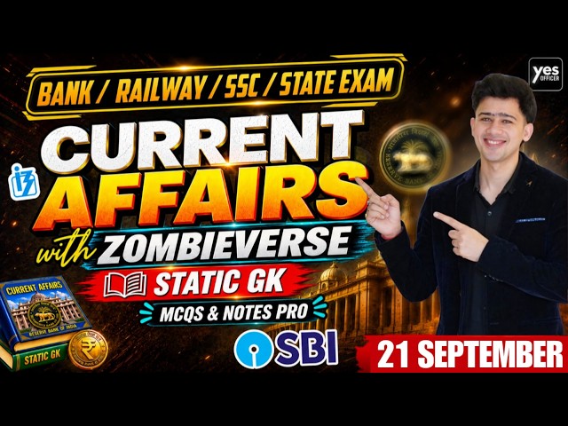 🔴21st September 2026 | Daily Current Affairs | For Bank, Insurance & SSC Exams