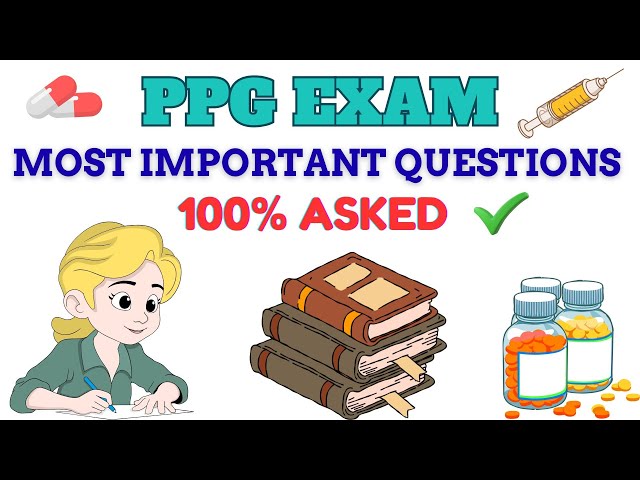 How to get GOOD MARKS in PPG Exam | 2025 | 4th Sem BSc Nursing | Explained in Telugu #ppg #exam
