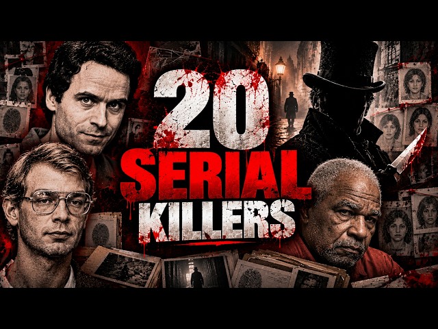 20 Most Notorious Serial Killers in History | True Crime Documentary