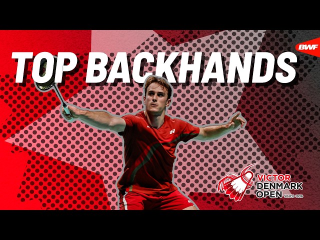 VICTOR Denmark Open 2026 | Top Backhands of the Week