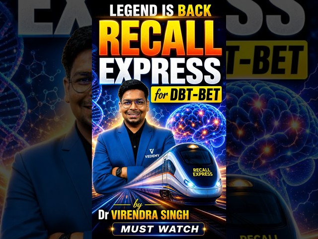 Legend is back RECALL EXPRESS for DBT-BET by Dr. Virendra Singh | Must Watch | #dbtbet #recall