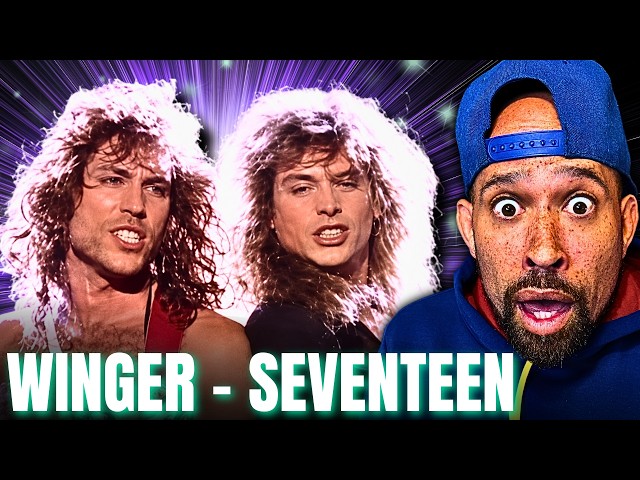 FIRST time HEARING Winger, SEVENTEEN! WTF, were they thinking when this dropped,, lmao....