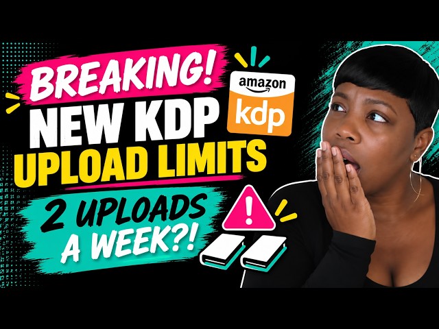 [BREAKING] New KDP Limits Are Live: What Every Self-Publisher Needs to Do THIS WEEK