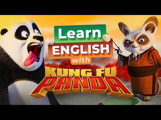 Learn English with KUNG FU PANDA — It’s Training Time!