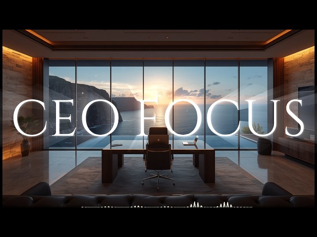 CEO Oceanfront Villa 🌊 Deep Focus Music for Work, Study & Productivity | Live Nonstop