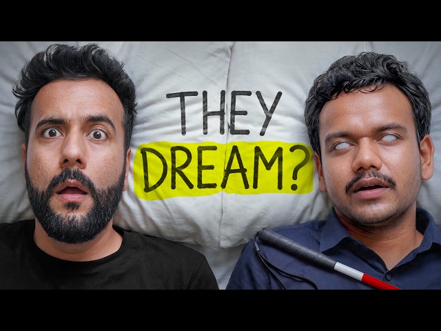 How Do Blind People Dream? (Asked 2 Blind People)