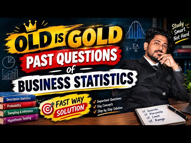 BBA statistics Past Questions ||Descriptive Statistics Chapter Question || BBS statistics 