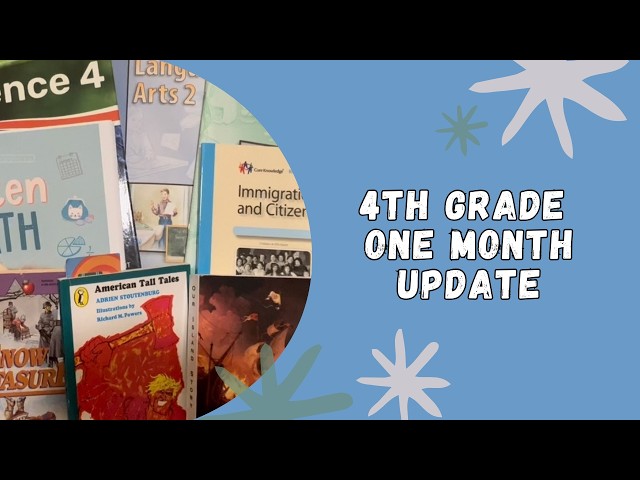 4th grade One Month Update